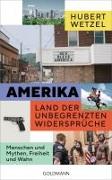 Cover-Bild zu Wetzel, Hubert: Amerika - Land der unbegrenzten Widersprüche