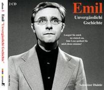 Cover-Bild zu Steinberger, Emil (Aufgef.): Emil - Unvergässlichi Gschichte
