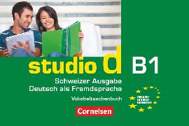 Cover-Bild zu Studio d, Deutsch als Fremdsprache, Schweiz, B1, Vokabeltaschenbuch