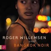 Cover-Bild zu Willemsen, Roger: Bangkok Noir