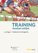 Cover-Bild zu Hegner, Jost: Training - fundiert erklärt