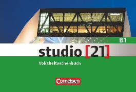 Cover-Bild zu Studio [21], Grundstufe, B1: Gesamtband, Vokabeltaschenbuch