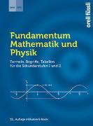 Cover-Bild zu DPK Deutschschweizerische Physikkommission Herr Remo Jakob (Hrsg.): Fundamentum Mathematik und Physik