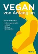 Cover-Bild zu Rittenau, Niko: Vegan von Anfang an