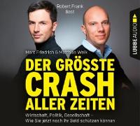 Cover-Bild zu Friedrich, Marc: Der größte Crash aller Zeiten