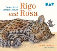 Cover-Bild zu Pauli, Lorenz: Rigo und Rosa - 28 Geschichten aus dem Zoo und dem Leben