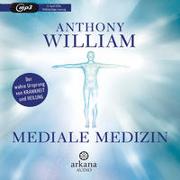 Cover-Bild zu William, Anthony: Mediale Medizin