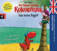 Cover-Bild zu Siegner, Ingo: Der kleine Drache Kokosnuss - Hab keine Angst!
