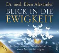 Cover-Bild zu Alexander, Eben: Blick in die Ewigkeit