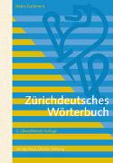Cover-Bild zu Gallmann, Heinz: Zürichdeutsches Wörterbuch