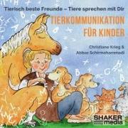 Cover-Bild zu Krieg, Christiane: Tierkommunikation für Kinder