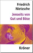 Cover-Bild zu Nietzsche, Friedrich: Jenseits von Gut und Böse