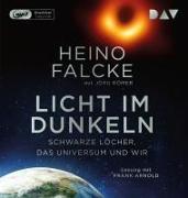 Cover-Bild zu Falcke, Heino: Licht im Dunkeln. Schwarze Löcher, das Universum und wir