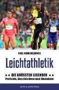 Cover-Bild zu Keldungs, Karl-Heinz: Leichtathletik: Die größten Legenden