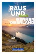 Cover-Bild zu Hallwag Kümmerly+Frey AG (Hrsg.): Raus und Wandern Berner Oberland