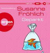 Cover-Bild zu Fröhlich, Susanne: Geparkt