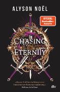 Cover-Bild zu Noël, Alyson: Chasing Eternity