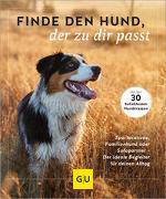 Cover-Bild zu xx, Diverse: Finde den Hund, der zu dir passt