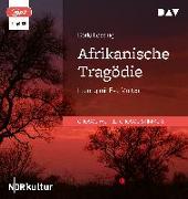 Cover-Bild zu Lessing, Doris: Afrikanische Tragödie