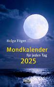 Cover-Bild zu Föger, Helga: Mondkalender für jeden Tag 2025