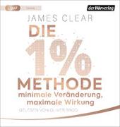 Cover-Bild zu Clear, James: Die 1%-Methode - Minimale Veränderung, maximale Wirkung