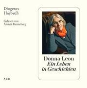 Cover-Bild zu Leon, Donna: Ein Leben in Geschichten