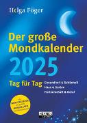 Cover-Bild zu Föger, Helga: Der große Mondkalender 2025