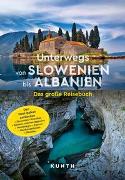 Cover-Bild zu KUNTH Unterwegs von Slowenien bis Albanien