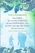 Cover-Bild zu Andersson, Per J.: Vom Inder, der mit dem Fahrrad bis nach Schweden fuhr um dort seine große Liebe wiederzufinden
