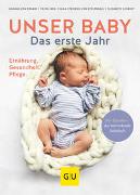 Cover-Bild zu Cramm, Dagmar von: Unser Baby. Das erste Jahr