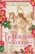 Cover-Bild zu Rosenberger, Pia: Das Geheimnis der Venus