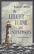 Cover-Bild zu Weiß, Sabine: Die Leuchttürme der Stevensons