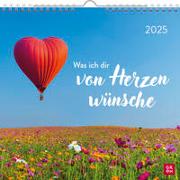 Cover-Bild zu Groh Verlag (Hrsg.): Wandkalender 2025: Was ich dir von Herzen wünsche