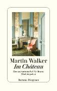 Cover-Bild zu Walker, Martin: Im Château
