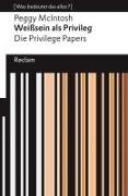 Cover-Bild zu McIntosh, Peggy: Weißsein als Privileg. Die Privilege Papers