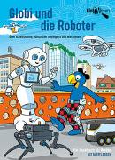 Cover-Bild zu Bieri, Atlant: Globi und die Roboter