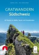 Cover-Bild zu Jung, Bernd: Gratwandern Südschweiz