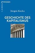Cover-Bild zu Kocka, Jürgen: Geschichte des Kapitalismus
