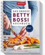 Cover-Bild zu Bossi, Betty: Das grosse Betty Bossi Kochbuch - NEU