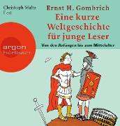 Cover-Bild zu Gombrich, Ernst H.: Eine kurze Weltgeschichte für junge Leser