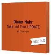 Cover-Bild zu Nuhr, Dieter: Nuhr auf Tour UPDATE