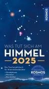 Cover-Bild zu Hahn, Hermann-Michael: Was tut sich am Himmel 2025