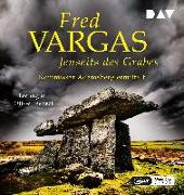 Cover-Bild zu Vargas, Fred: Jenseits des Grabes - Kommissar Adamsberg 10