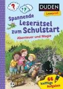 Cover-Bild zu Moll, Susanna: Duden Leseprofi - Spannende Leserätsel zum Schulstart: Abenteuer und Magie, 1. Klasse