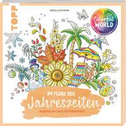 Cover-Bild zu Schwab, Ursula: Colorful World - Im Fluss der Jahreszeiten