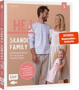 Cover-Bild zu Roloff, Anja: Hej. Skandi-Family - Band 5 - Lieblingskleidung für die ganze Familie nähen