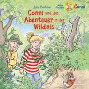 Cover-Bild zu Boehme, Julia: Conni und das Abenteuer in der Wildnis (Meine Freundin Conni - ab 6)