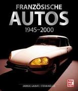Cover-Bild zu Gaubatz, Andreas: Französische Autos