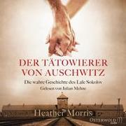 Cover-Bild zu Morris, Heather: Der Tätowierer von Auschwitz