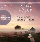 Cover-Bild zu Fölck, Romy: Das Licht in den Birken